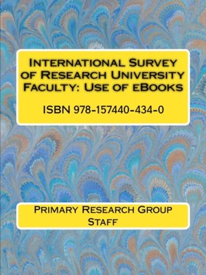 cover image of International Survey of Research University Faculty: Use of eBooks